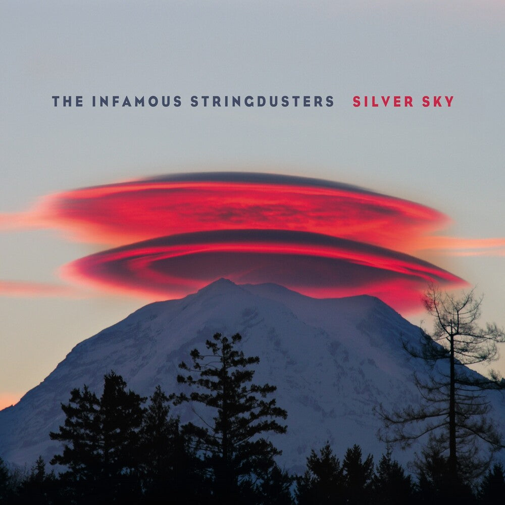 the album cover for Infamous Stringdusters - Silver Sky (10th Anniversary) [Record Store Day] (Aniv) 