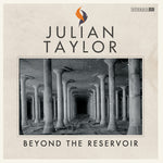 Julian Taylor - Más allá del embalse (Vinilo)