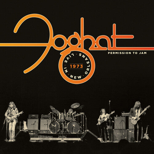 Foghat - Permission To Jam: Live in New Orleans 1973 (Vinyl)