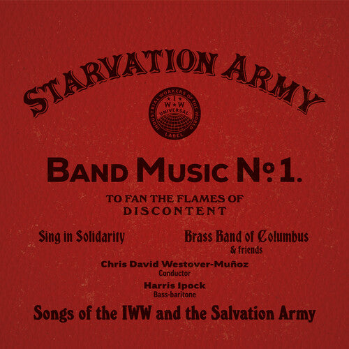 Sing in Solidarity - Starvation Army: Band Music No. 1 - Songs of the Iww & the Salvation (CD)