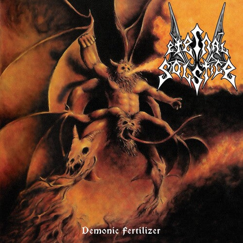 Eternal Solstice - Demonic Fertilizer (CD)