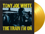 Tony Joe White - Train I'm On - Limited 180-Gram Yellow Colored Vinyl (Vinyl)