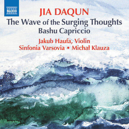 Jakub Haufa - Daqun: The Wave of Surging Thoughts; Bashu Capriccio (CD)