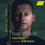 the album cover for Schubert / Kacza / Met Orchestra - Works For Flute