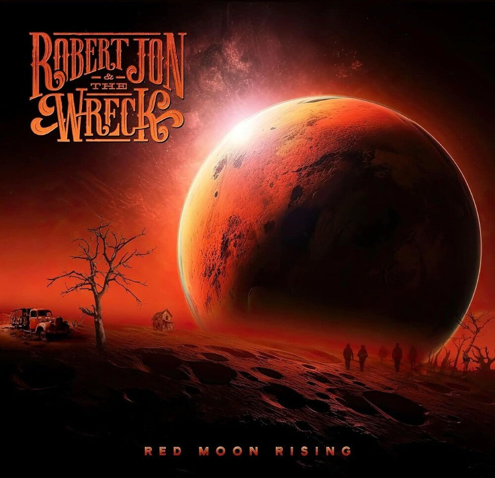 the album cover for Jon, Robert & the Wreck - Red Moon Rising