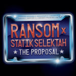 Ransom & Statik Selektah - The Proposal (Vinyl)