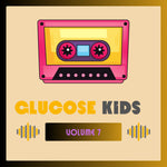 the album cover for Glucose Kids Vol. 7 / Various - Glucose Kids Vol. 7 / Various (Mod)
