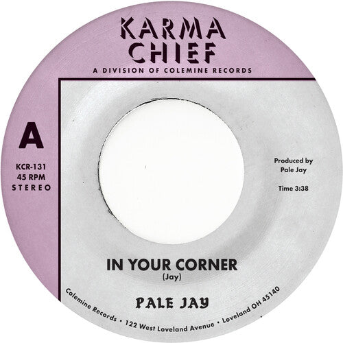 Pale Jay - In Your Corner B/w Bewilderment - Natural with Black Swirl (Vinyl)