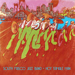 the album cover for South Frisco Jazz Band - Hot Tamale Man (Mod)