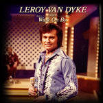 Leroy Van Dyke - Walk On By (CD)