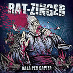 the album cover for Rat-Zinger - Bala Per Capita (Spa)