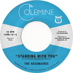 Resonaires - Standing With You (New 45)