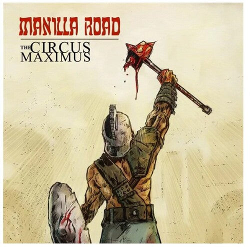 Manilla Road - Circus Maximus (Vinyl)