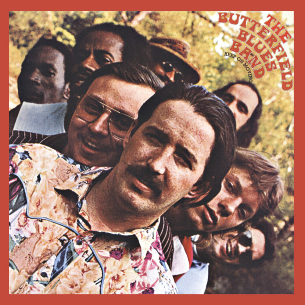 the album cover for Paul ButterfieldBlues Band - Keep On Moving