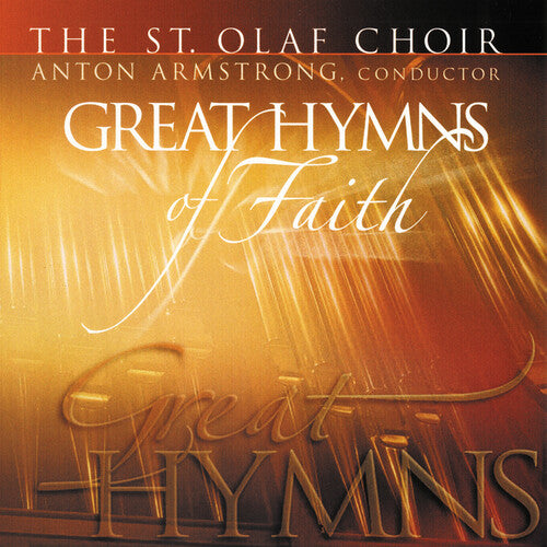 St Olaf Choir - Great Hymns Of Faith Vol. 1 (CD)
