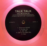 Talk Talk - Tell Me To Relax: Live At Muziekcentrum Vredenburg, Utrecht, May 27th 1984 - FM Broadcast (Vinyl)