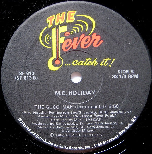 M.C. Holiday* : The Gucci Man (12")