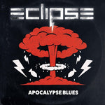 Eclipse - Apocalypse Blues (Vinilo)