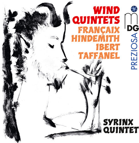 Syrinx Quintet - Francaix, Hindemith, Ibert, Taffanel: Wind Quintets (CD)