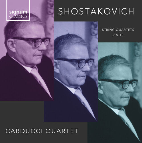 Cuarteto de cuerdas Carducci - Shostakovich: Cuartetos de cuerda núms. 9 y 15 (CD)