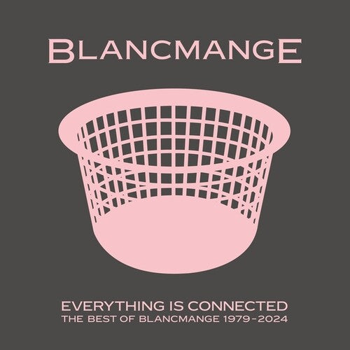 Blancmange - Everything Is Connected: The Best Of Blancmange 1979-2024 (CD)