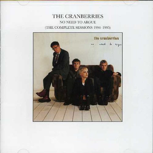 The Cranberries - No Need to Argument: Comp Sessions (CD)