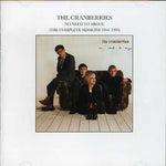 The Cranberries - No Need to Argument: Comp Sessions (CD)