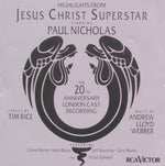 the album cover for Original London Cast - Jesus Christ Superstar (20th Anniversary)