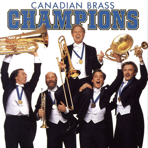 Canadian Brass - Campeones (CD)