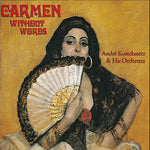 AndrKostelanetz & His Orchestra - Carmen Without Words (CD)