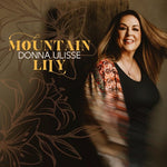 Donna Ulisse - Mountain Lily (CD)