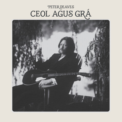Peter Deaves - Ceol Agus Gra (Vinilo)