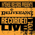 Deliverance - Intense Series Live Vol. 1 (CD)