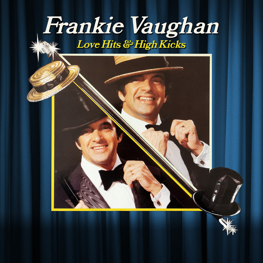 the album cover for Vaughan, Frankie - Love Hits & High Kicks