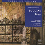 the album cover for G Puccini - Opera Explained: Tosca