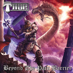 Thor - Beyond the Pain Barrier (Vinyl)