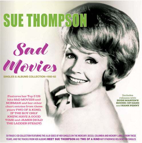 Sue Thompson - Sad Movies: Singles & Albums Collection 1950-62 (CD)