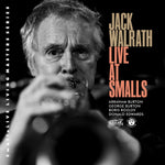 the album cover for Jack Walrath - Live At Smalls