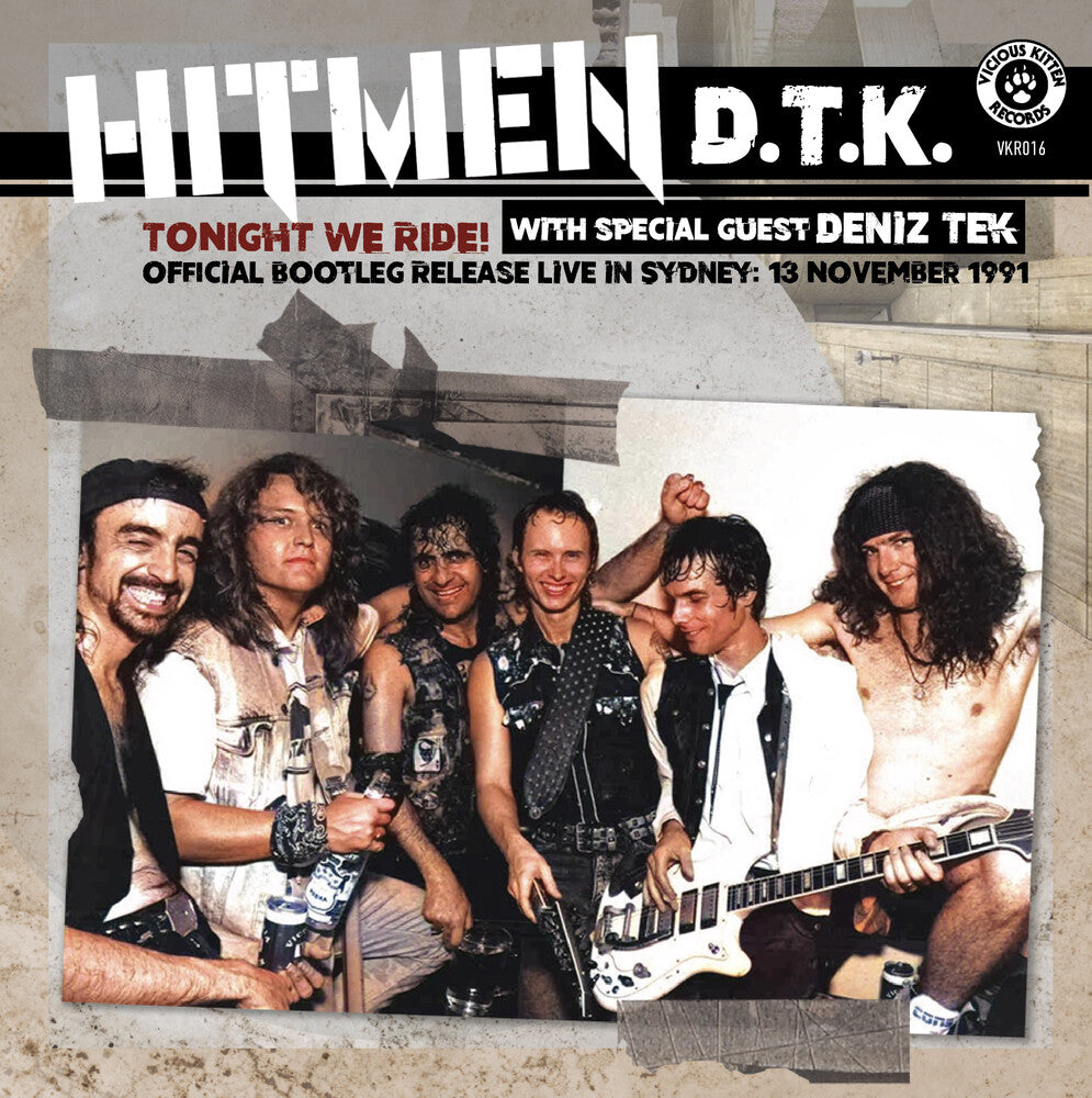 the album cover for Hitmen D.T.K. - Tonight We Ride: Official Bootleg, Live In Sydney