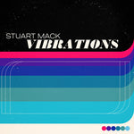 Stuart Mack - Vibrations (CD)