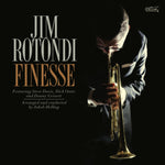 the album cover for Jim Rotondi - Finesse [180 Gram]