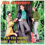 Thee Headcoats - Soy el objeto de tu deseo (Vinilo)