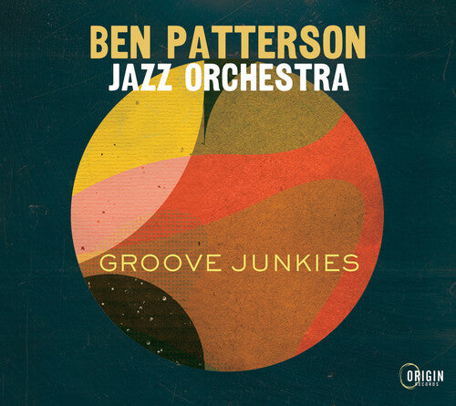Ben Jazz Orchestra Patterson - Groove Junkies (CD)