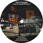 Kerri Chandler - EP "Lost &amp; Found" Vol. 3 (Vinilo)