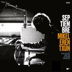 Mikel Erentxun - Septiembre Sesiones de Piano (Vinilo)
