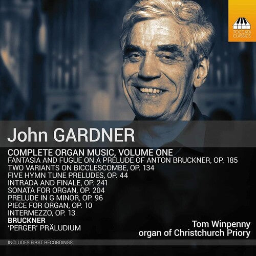 Tom Winpenny - Gardner: Música completa para órgano, vol. 1 (CD)