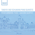 Peter Donohoe - Taneyev &amp; Schumann: Quintetos para piano (CD)