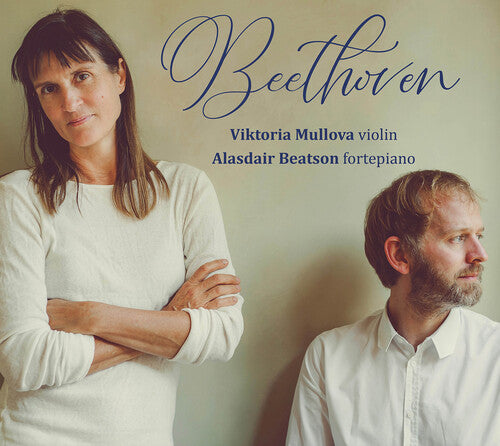 Viktoria Mullova - Beethoven: Sonatas Nos. 6, 1 & 8 (CD)
