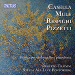 the album cover for Casella / Respighi / Trainini - Music For Cello & Piano