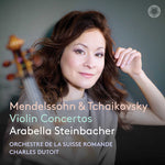 Arabella Steinbacher - Mendelssohn & Tchaikovsky: Violin Concertos (CD)